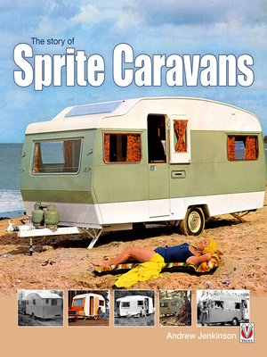 cover image of The Story of Sprite Caravans